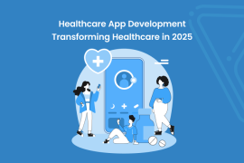 Healthcare App Development: Transforming Healthcare in 2025 - Banner Image
