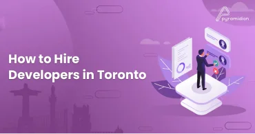 Blog image - How to Hire Industry-Best App Developers in Toronto?